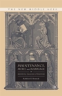 Maintenance, Meed, and Marriage in Medieval English Literature - eBook