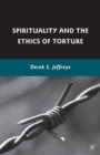 Spirituality and the Ethics of Torture - eBook