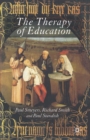 The Therapy of Education : Philosophy, Happiness and Personal Growth - eBook