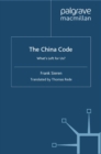 The China Code : What's Left for Us? - eBook