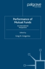 Performance of Mutual Funds : An International Perspective - eBook