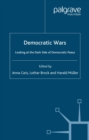 Democratic Wars : Looking at the Dark Side of Democratic Peace - eBook
