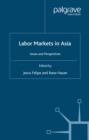 Labor Markets in Asia : Issues and Perspectives - eBook