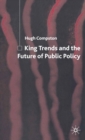 King Trends and the Future of Public Policy - eBook