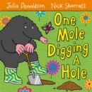 One Mole Digging A Hole - Book