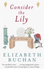 Consider the Lily - Book