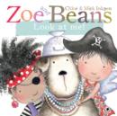 Zoe and Beans: Look at Me! - Book