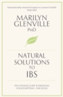 Natural Solutions to IBS : Simple steps to restore digestive health - Book