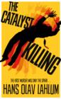 The Catalyst Killing - Book