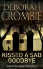 Kissed a Sad Goodbye - Book