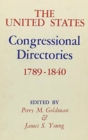 The United States Congressional Directories, 1789-1840 - Book