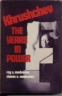 Khrushchev : The Years in Power - Book
