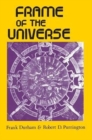 Frame of the Universe : A History of Physical Cosmology - Book