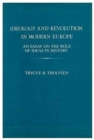 Ideology and Revolution in Modern Europe : An Essay on the Role of Ideas in History - Book