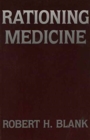 Rationing Medicine - Book