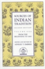 Sources of Indian Tradition : From the Beginning to 1800 - Book