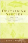 Describing Species : Practical Taxonomic Procedure for Biologists - Book