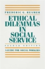 Ethical Dilemmas in Social Service : A Guide for Social Workers - Book