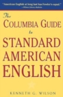 The Columbia Guide to Standard American English - Book