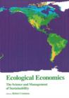 Ecological Economics : The Science and Management of Sustainability - Book