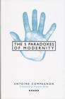 Five Paradoxes of Modernity - Book