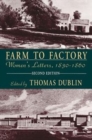 Farm to Factory : Women’S Letters, 1830–1860 - Book