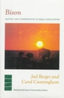 Bison : Mating and Conservation in Small Populations - Book