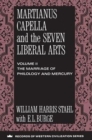 Martianus Capella and the Seven Liberal Arts : The Marriage of Philology and Mercury - Book