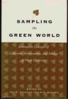 Sampling the Green World : Innovative Concepts of Collection, Preservation, and Storage of Plant Diversity - Book