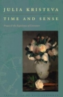 Time and Sense : Proust and the Experience of Literature - Book