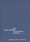 The Jazz Cadence of American Culture - Book
