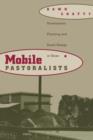 Mobile Pastoralists : Development Planning and Social Change in Oman - Book