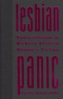 Lesbian Panic : Homoeroticism in Modern British Women's Fiction - Book