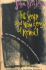 The Sense and Non-Sense of Revolt : The Powers and Limits of Psychoanalysis - Book