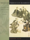 Breeze Through Bamboo : Kanshi of Ema Saiko - Book