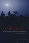 Violent Peace : Militarized Interstate Bargaining in Latin America - Book