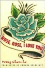 Rose, Rose, I Love You - Book