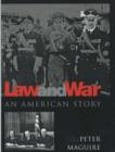 Law and War : An American Story - Book