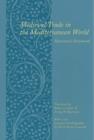 Medieval Trade in the Mediterranean World : Illustrative Documents - Book