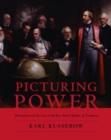 Picturing Power : Portraiture and Its Uses in the New York Chamber of Commerce - Book