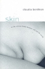 Skin : On the Cultural Border Between Self and World - Book