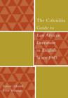 The Columbia Guide to East African Literature in English Since 1945 - Book