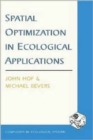 Spatial Optimization in Ecological Applications - Book