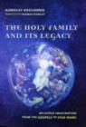 The Holy Family and Its Legacy - Book