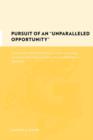 Pursuit of an "Unparalleled Opportunity" : The American YMCA and Prisoner-of-War Diplomacy Among the Central Power Nations During World War I, 1914-1923 - Book