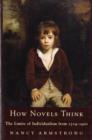 How Novels Think : The Limits of Individualism from 1719-1900 - Book