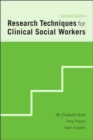 Research Techniques for Clinical Social Workers - Book