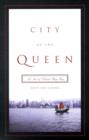 City of the Queen : A Novel of Colonial Hong Kong - Book