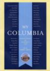 My Columbia : Reminiscences of University Life - Book