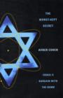 The Worst-Kept Secret : Israel's Bargain with the Bomb - Book